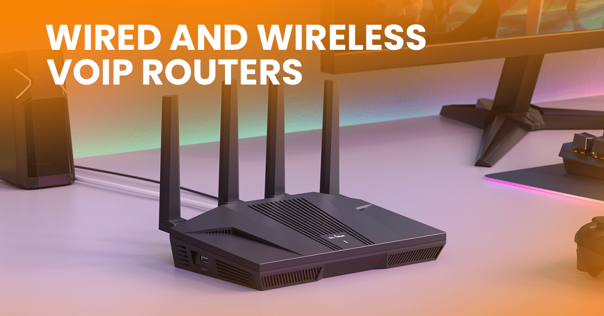 Wired and Wireless VoIP Routers