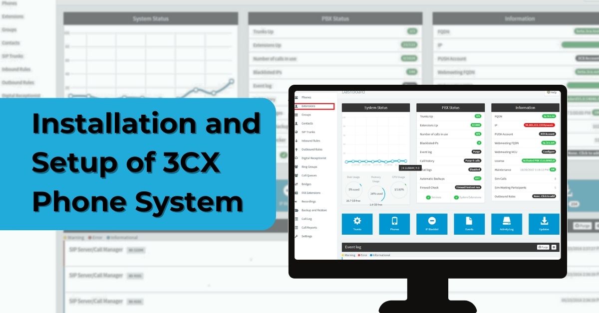 Installation and Setup of 3CX Phone System