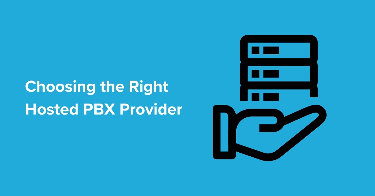 Choosing the Right Hosted PBX Provider