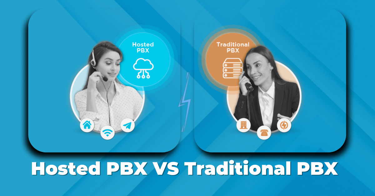 Traditional PBX vs hosted PBX