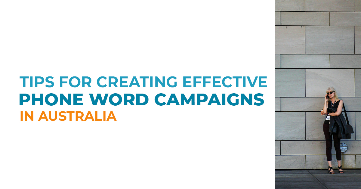 Tips for Creating Effective Phone Word Campaigns in Australia