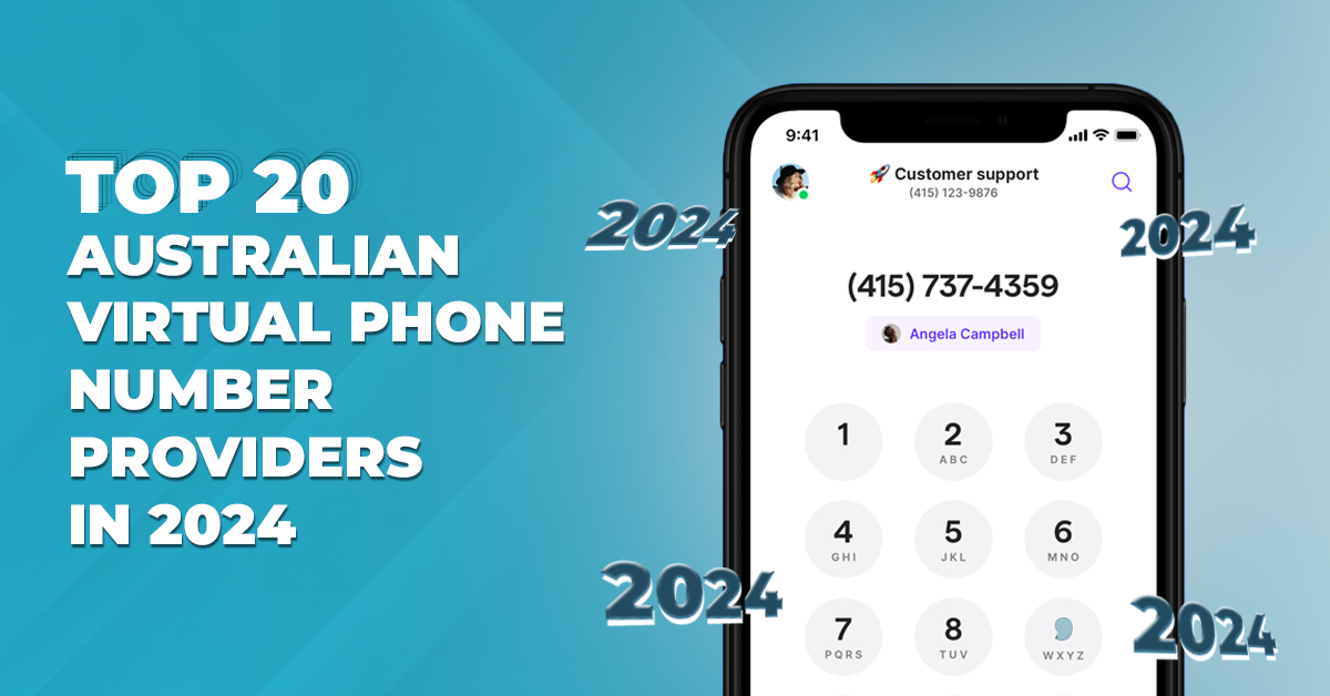 Top 20 Australian Virtual Phone Number Providers in 2024