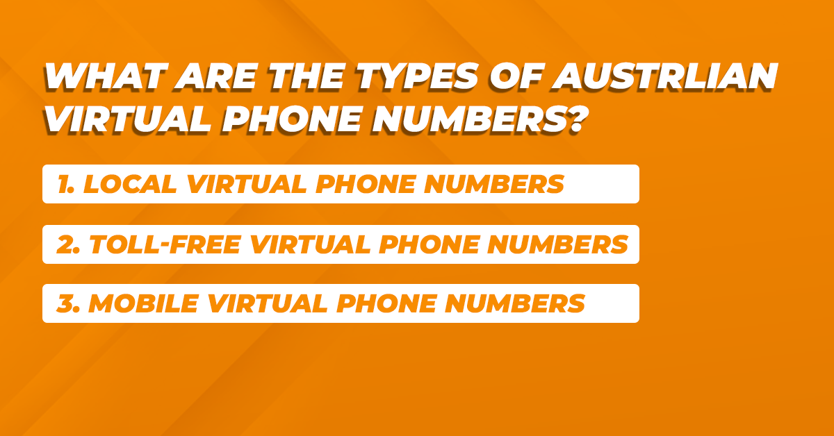 What are the Types of Australian Virtual Phone Numbers?