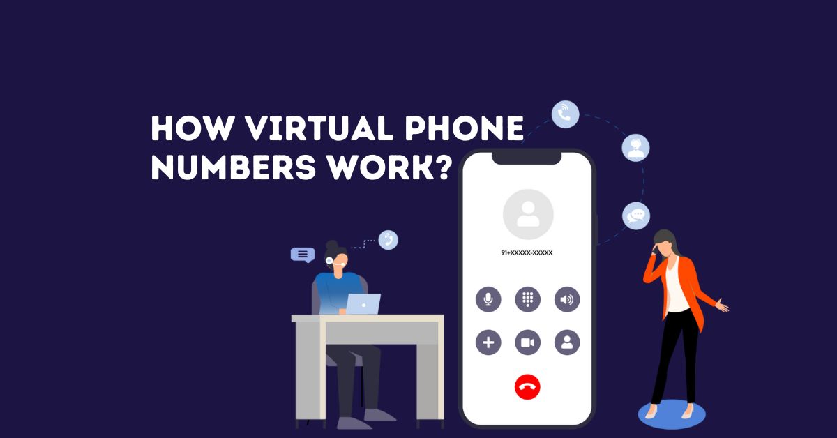 How virtual phone numbers work