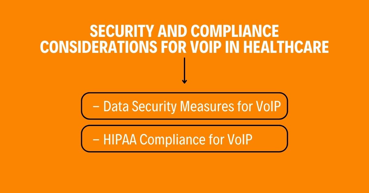 Security and Compliance Considerations for VoIP in Healthcare