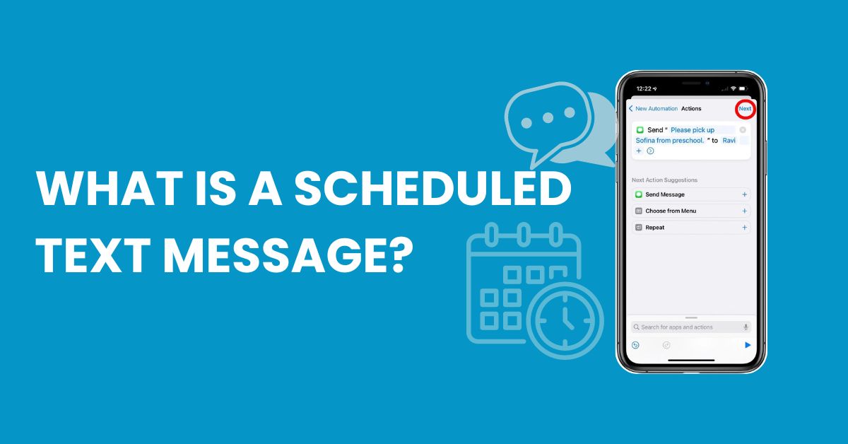 What Is a Scheduled Text Message?